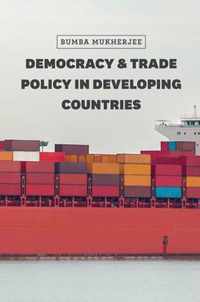 Democracy and Trade Policy in Developing Countries