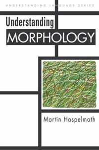 Understanding Morphology