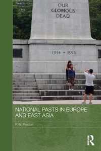 National Pasts in Europe and East Asia