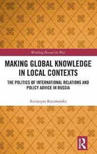 Making Global Knowledge in Local Contexts