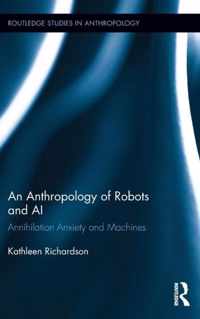 An Anthropology of Robots and AI