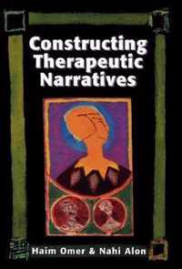 Constructing Therapeutic Narratives