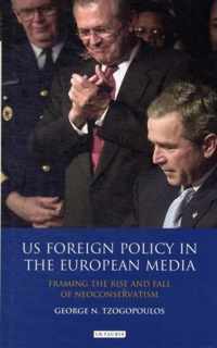 US Foreign Policy in the European Media