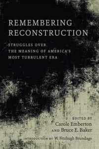 Remembering Reconstruction