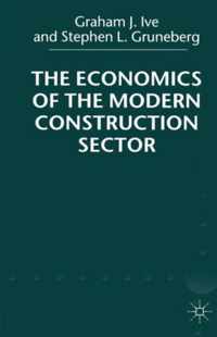 The Economics of the Modern Construction Sector