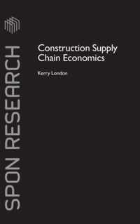 Construction Supply Chain Economics