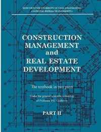 Construction management and real estate development. Part II