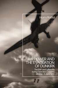 Air Power and the Evacuation of Dunkirk