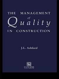 The Management of Quality in Construction