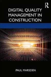 Digital Quality Management in Construction