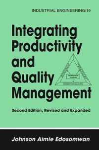 Integrating Productivity and Quality Management