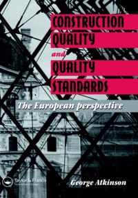 Construction Quality and Quality Standards