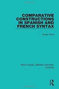 Comparative Constructions in Spanish and French Syntax