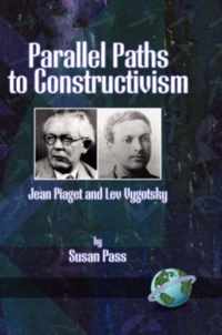 Parallel Paths to Constructivism