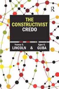 The Constructivist Credo