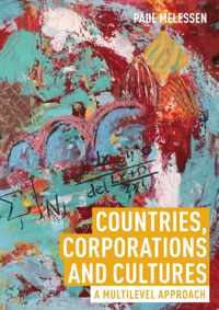 Countries, Corporations and Cultures