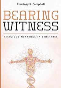 Bearing Witness