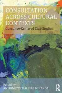 Consultation Across Cultural Contexts