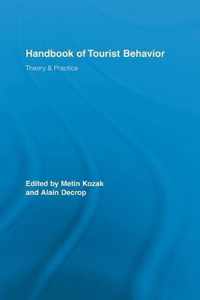 Handbook of Tourist Behavior