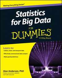 Statistics For Big Data For Dummies