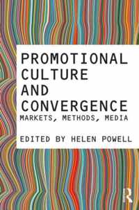 Promotional Culture and Convergence