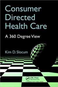 Consumer Directed Health Care