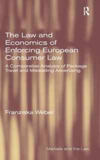 The Law and Economics of Enforcing European Consumer Law