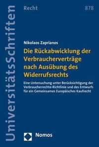 Die Ruckabwicklung Der Verbrauchervertrage Nach Ausubung Des Widerrufsrechts