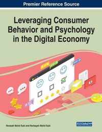 Leveraging Consumer Behavior and Psychology in the Digital Economy