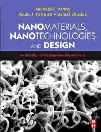 Nanomaterials, Nanotechnologies and Design