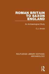 Roman Britain to Saxon England