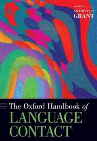 The Oxford Handbook of Language Contact