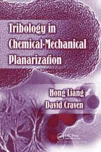 Tribology In Chemical-Mechanical Planarization