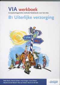 VIA / B1 Uiterlijke verzorging / deel Werkboek