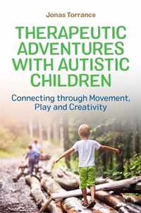 Therapeutic Adventures with Autistic Children