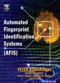 Automated Fingerprint Identification Systems (AFIS)