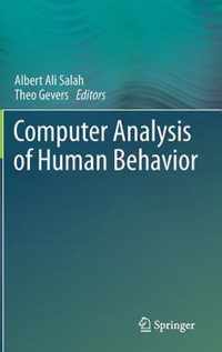 Computer Analysis of Human Behavior