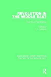 Revolution in the Middle East: And Other Case Studies