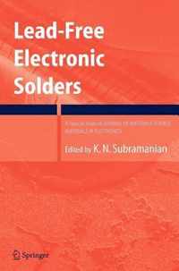 Lead-Free Electronic Solders: A Special Issue of the Journal of Materials Science