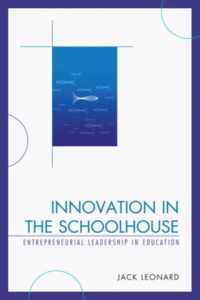 Innovation in the Schoolhouse