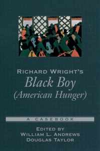 Richard Wright's Black Boy (American Hunger)