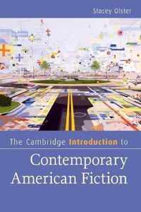 The Cambridge Introduction to Contemporary American Fiction