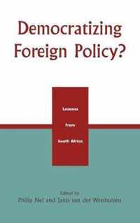 Democratizing Foreign Policy?