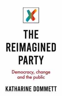 The Reimagined Party