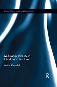 Multiracial Identity in Children's Literature