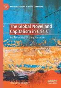 The Global Novel and Capitalism in Crisis