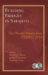 Building Bridges in Sarajevo