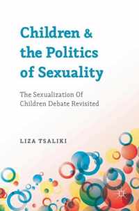 Children and the Politics of Sexuality