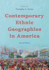 Contemporary Ethnic Geographies in America