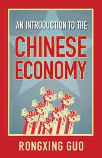 An Introduction to the Chinese Economy